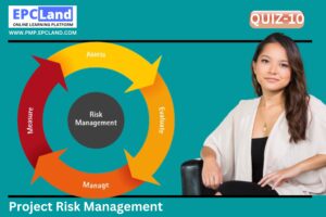 Project Risk Management Quiz 10