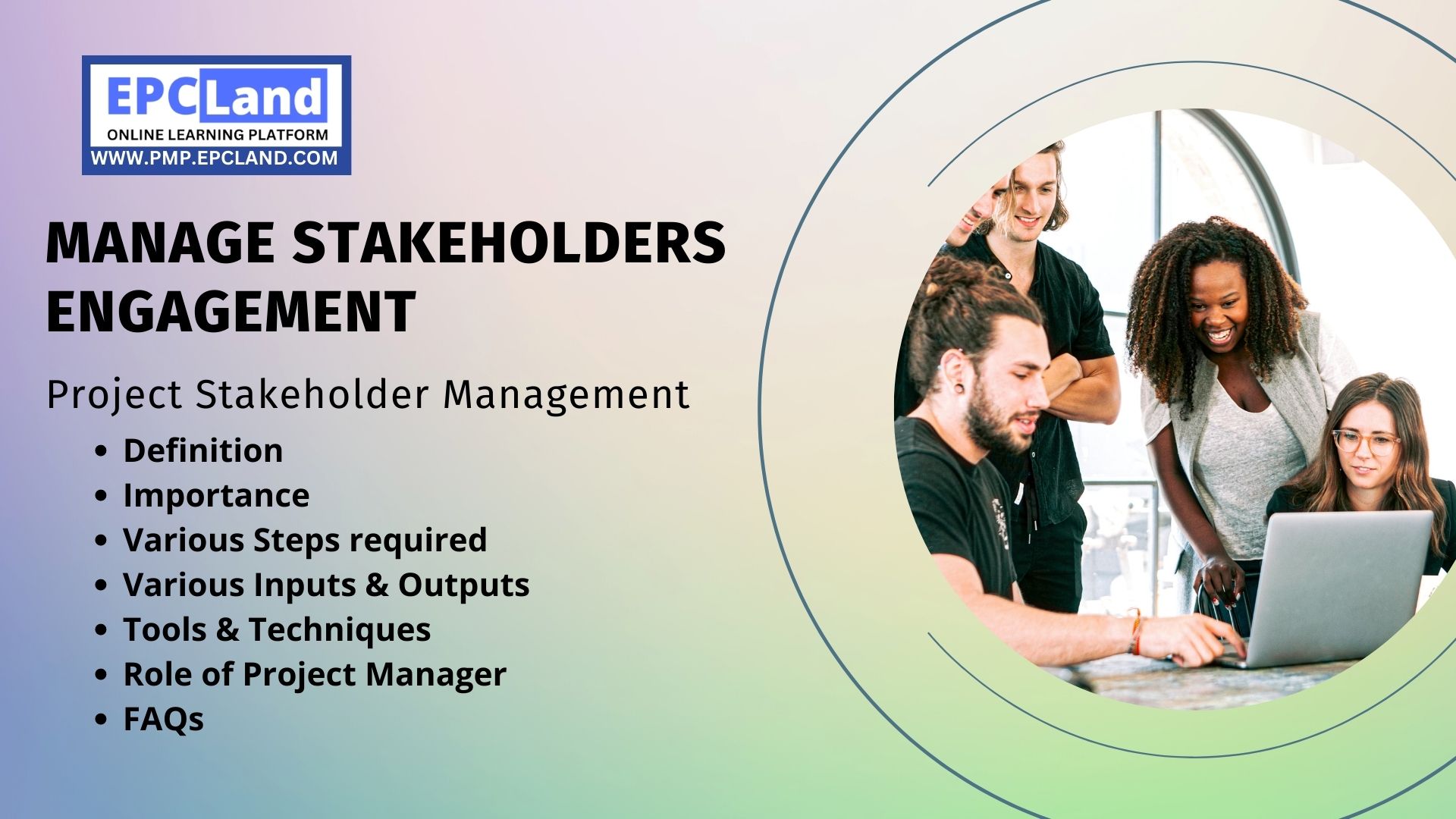 Manage Stakeholder Engagement